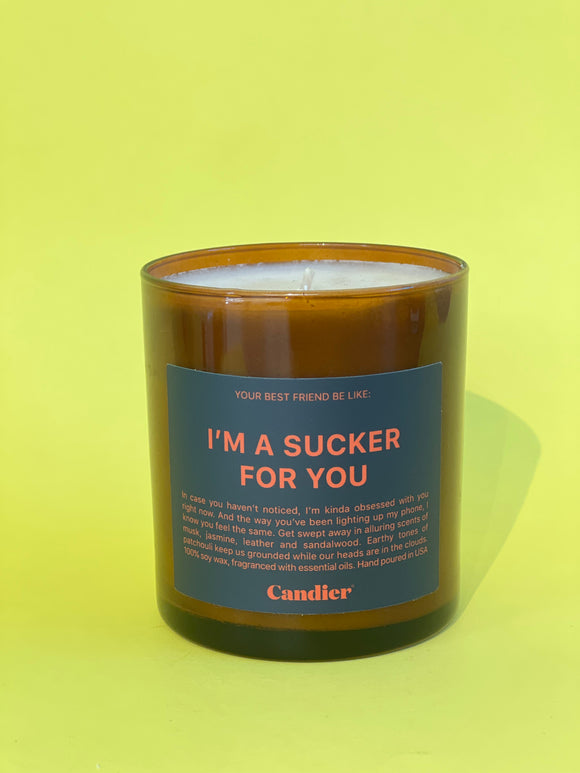 Sucker For You Candle